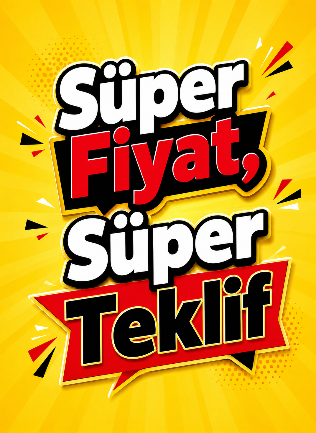 Süper Fiyat, Süper Teklif! - Size Özel Tekliflerimiz